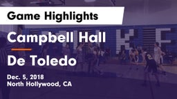 Campbell Hall  vs De Toledo Game Highlights - Dec. 5, 2018