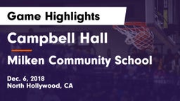 Campbell Hall  vs Milken Community School Game Highlights - Dec. 6, 2018