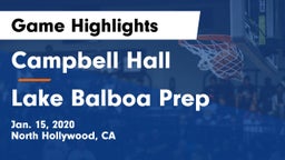 Campbell Hall  vs Lake Balboa Prep Game Highlights - Jan. 15, 2020