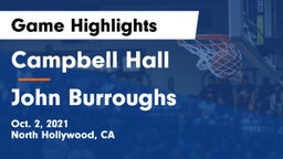 Campbell Hall  vs John Burroughs  Game Highlights - Oct. 2, 2021