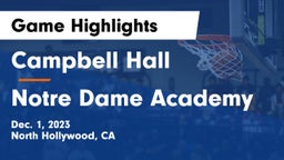 Campbell Hall  vs Notre Dame Academy Game Highlights - Dec. 1, 2023