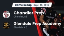 Recap: Chandler Prep  vs. Glendale Prep Academy  2017