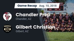 Recap: Chandler Prep  vs. Gilbert Christian  2018