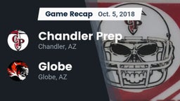Recap: Chandler Prep  vs. Globe  2018