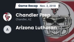 Recap: Chandler Prep  vs. Arizona Lutheran 2018