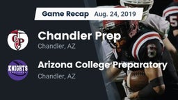 Recap: Chandler Prep  vs. Arizona College Preparatory  2019