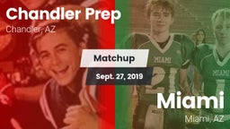 Matchup: Chandler Prep vs. Miami  2019