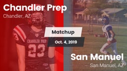 Matchup: Chandler Prep vs. San Manuel  2019