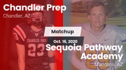 Matchup: Chandler Prep vs. Sequoia Pathway Academy 2020