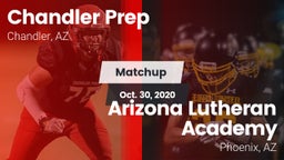 Matchup: Chandler Prep vs. Arizona Lutheran Academy  2020