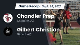 Recap: Chandler Prep  vs. Gilbert Christian  2021