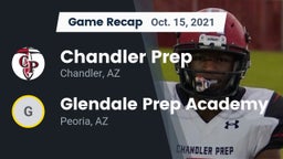 Recap: Chandler Prep  vs. Glendale Prep Academy  2021