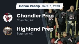 Recap: Chandler Prep  vs. Highland Prep   2023