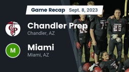 Recap: Chandler Prep  vs. Miami  2023