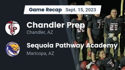 Recap: Chandler Prep  vs. Sequoia Pathway Academy 2023