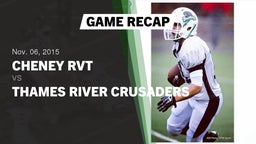 Recap: Cheney RVT  vs. Thames River 2015