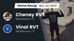 Recap: Cheney RVT  vs. Vinal RVT  2019