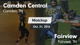 Matchup: Camden Central vs. Fairview  2016