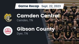 Recap: Camden Central  vs. Gibson County  2023