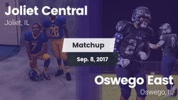 Matchup: Joliet Central High vs. Oswego East  2017