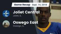 Recap: Joliet Central  vs. Oswego East  2018