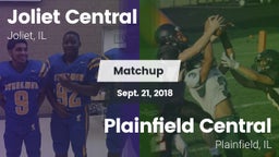 Matchup: Joliet Central High vs. Plainfield Central  2018