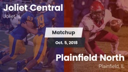 Matchup: Joliet Central High vs. Plainfield North  2018