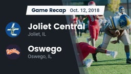 Recap: Joliet Central  vs. Oswego  2018