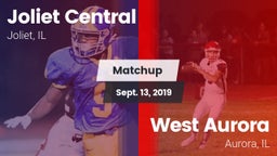Matchup: Joliet Central High vs. West Aurora  2019