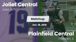Matchup: Joliet Central High vs. Plainfield Central  2019
