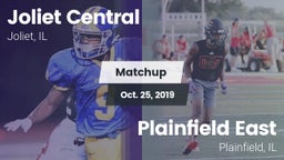 Matchup: Joliet Central High vs. Plainfield East  2019