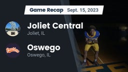 Recap: Joliet Central  vs. Oswego  2023