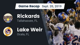 Recap: Rickards  vs. Lake Weir  2019