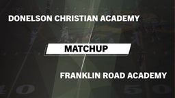 Matchup: Donelson Christian A vs. Franklin Road Academy  2016