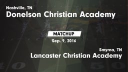 Matchup: Donelson Christian A vs. Lancaster Christian Academy  2016