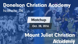 Matchup: Donelson Christian A vs. Mount Juliet Christian Academy  2016