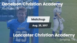 Matchup: Donelson Christian A vs. Lancaster Christian Academy  2017