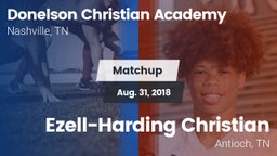 Matchup: Donelson Christian A vs. Ezell-Harding Christian  2018