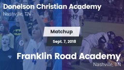 Matchup: Donelson Christian A vs. Franklin Road Academy 2018