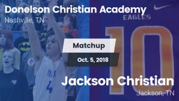 Matchup: Donelson Christian A vs. Jackson Christian  2018