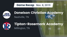Recap: Donelson Christian Academy  vs. Tipton-Rosemark Academy  2019