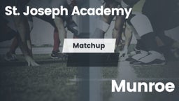 Matchup: St. Joseph High vs. Munroe  2016