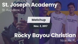 Matchup: St. Joseph High vs. Rocky Bayou Christian  2017