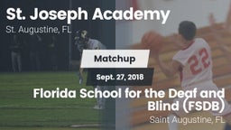 Matchup: St. Joseph High vs. Florida School for the Deaf and Blind (FSDB) 2018