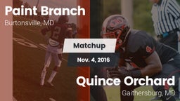 Matchup: Paint Branch vs. Quince Orchard  2016