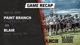 Recap: Paint Branch  vs. Blair  2009