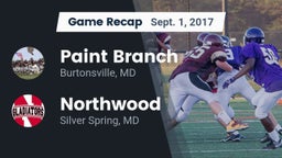 Recap: Paint Branch  vs. Northwood  2017