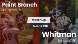 Matchup: Paint Branch vs. Whitman  2017