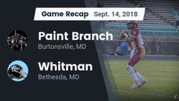 Recap: Paint Branch  vs. Whitman  2018