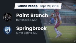 Recap: Paint Branch  vs. Springbrook  2018